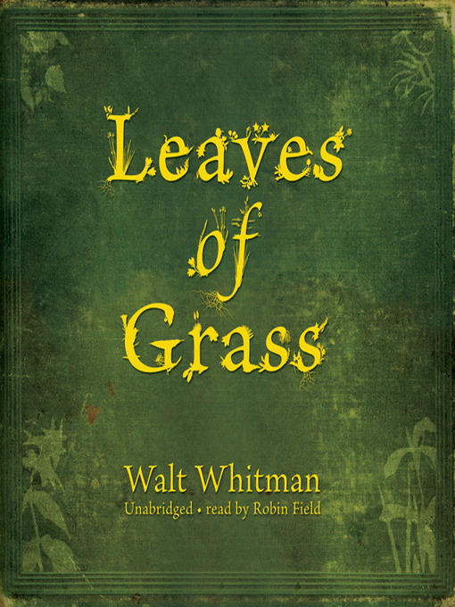 Title details for Leaves of Grass by Walt Whitman - Wait list